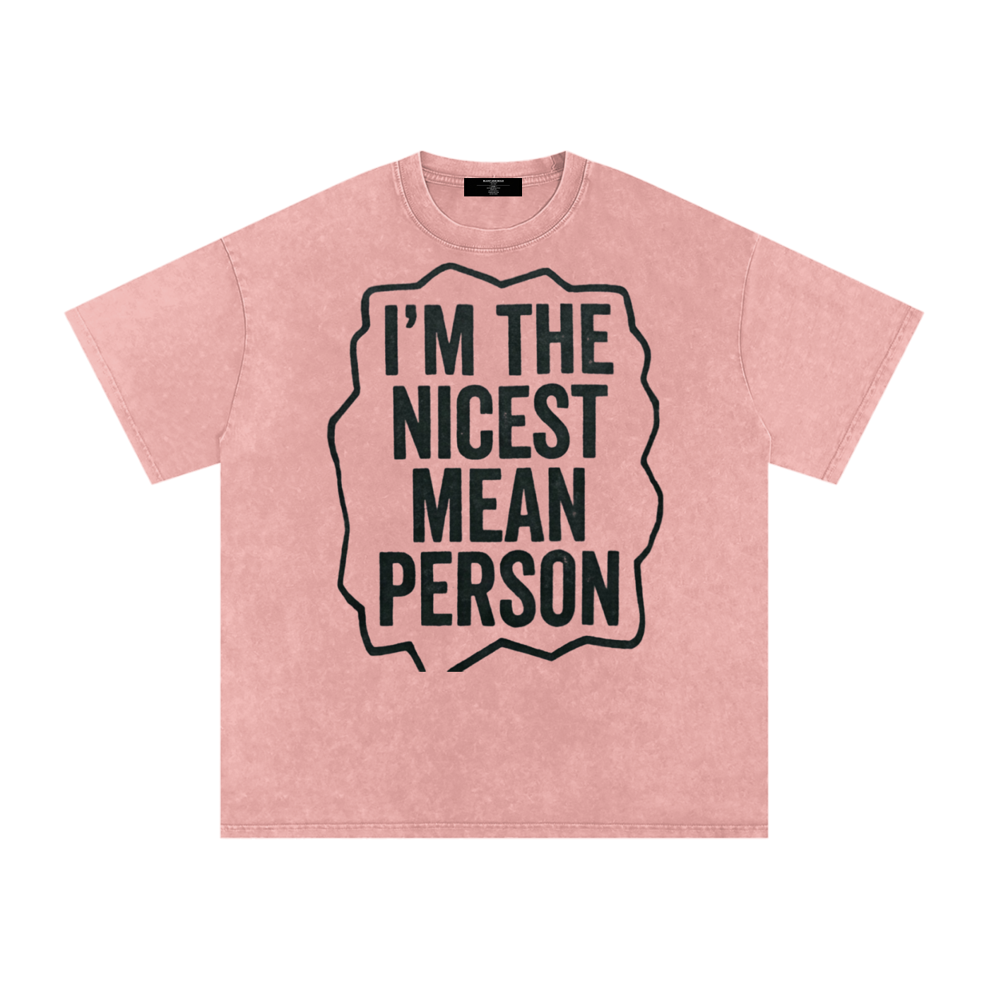 MENS ' NICEST MEAN PERSON ' now Washed Oversized Cotton TEE