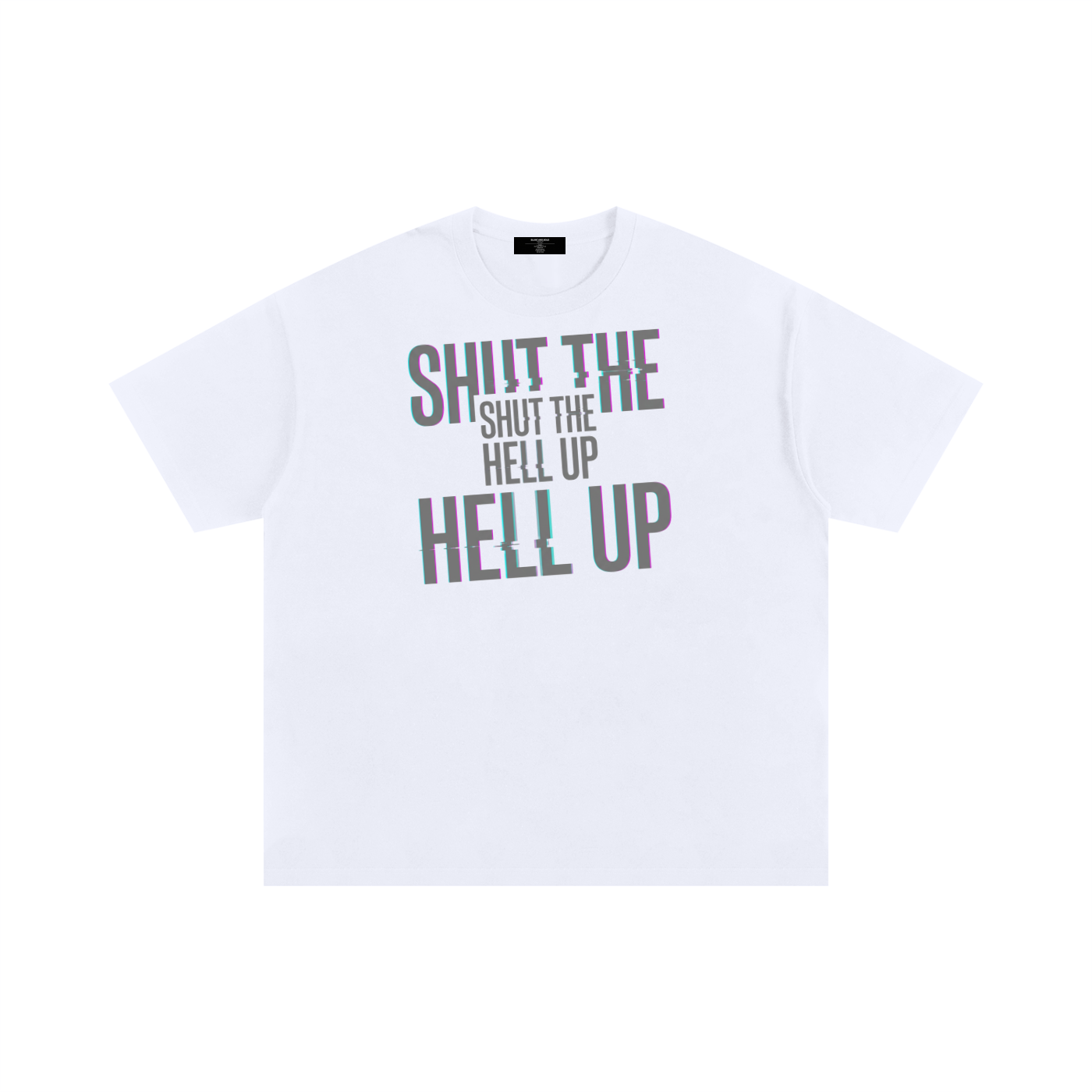 MENS 'SHUT UP' Oversized Cotton TEE