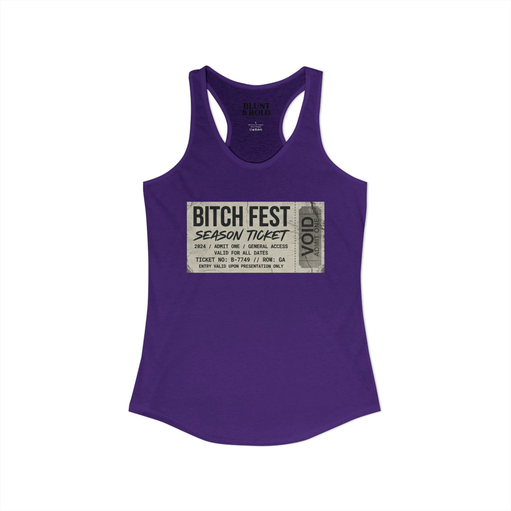 Womens BITCH FEST Ideal Racerback Tank
