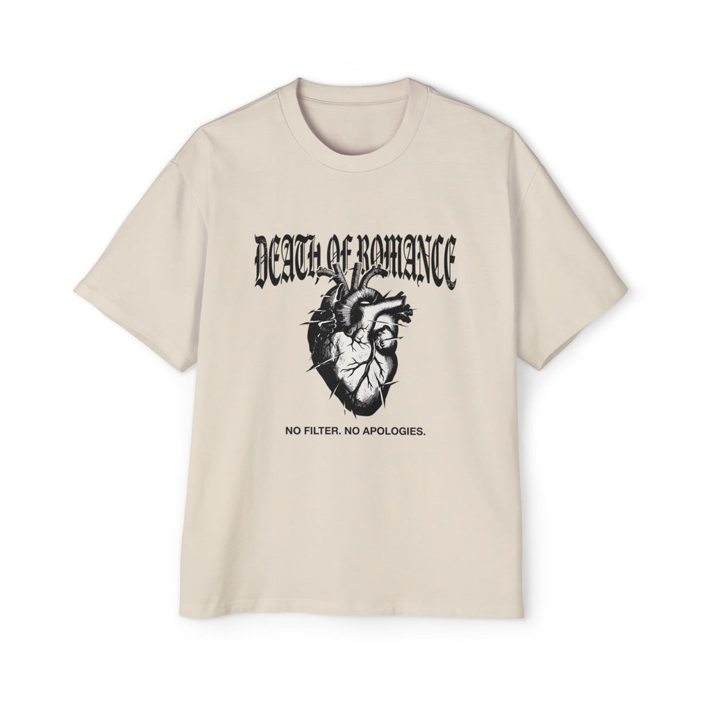 Death of Romance Graphic Tee — “No Filter. No Apologies.” Oversized Men’s Shirt