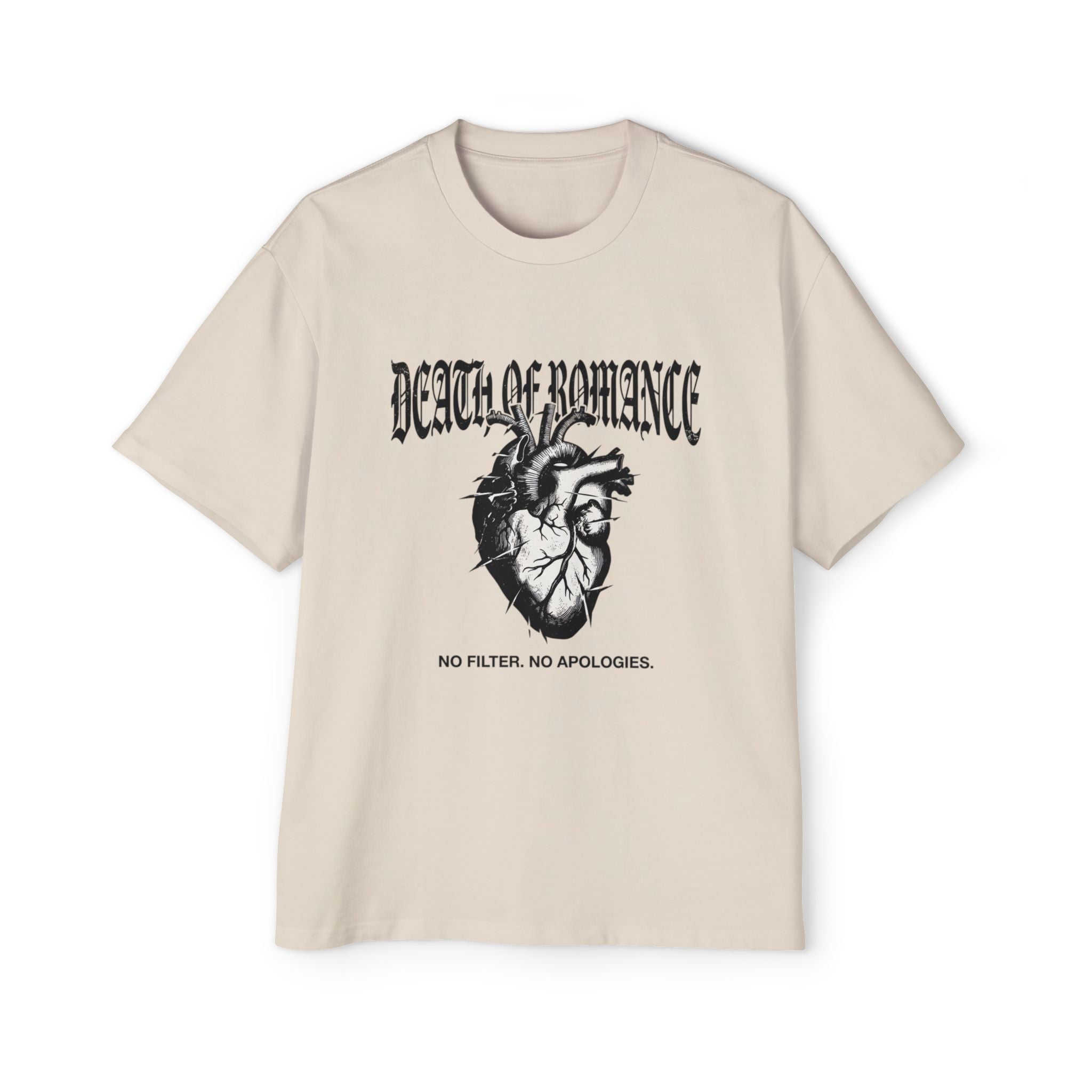 Death of Romance Graphic Tee — “No Filter. No Apologies.” Oversized Men’s Shirt