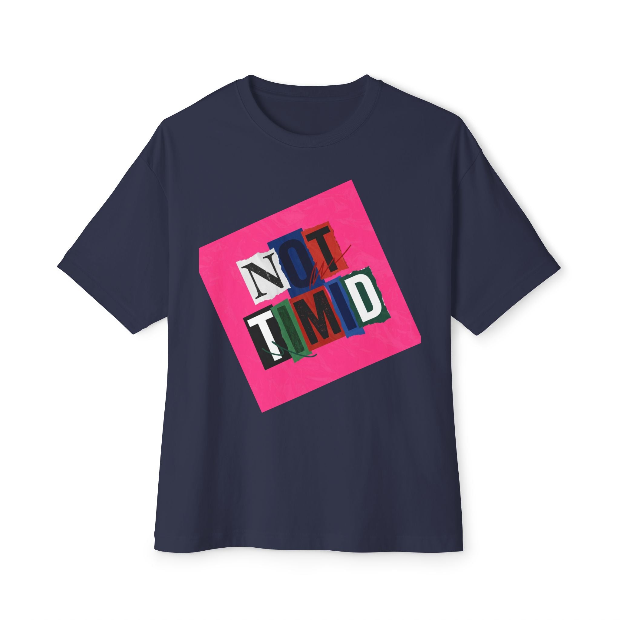 Mens  'Not Timid' Graphic Oversized Tee