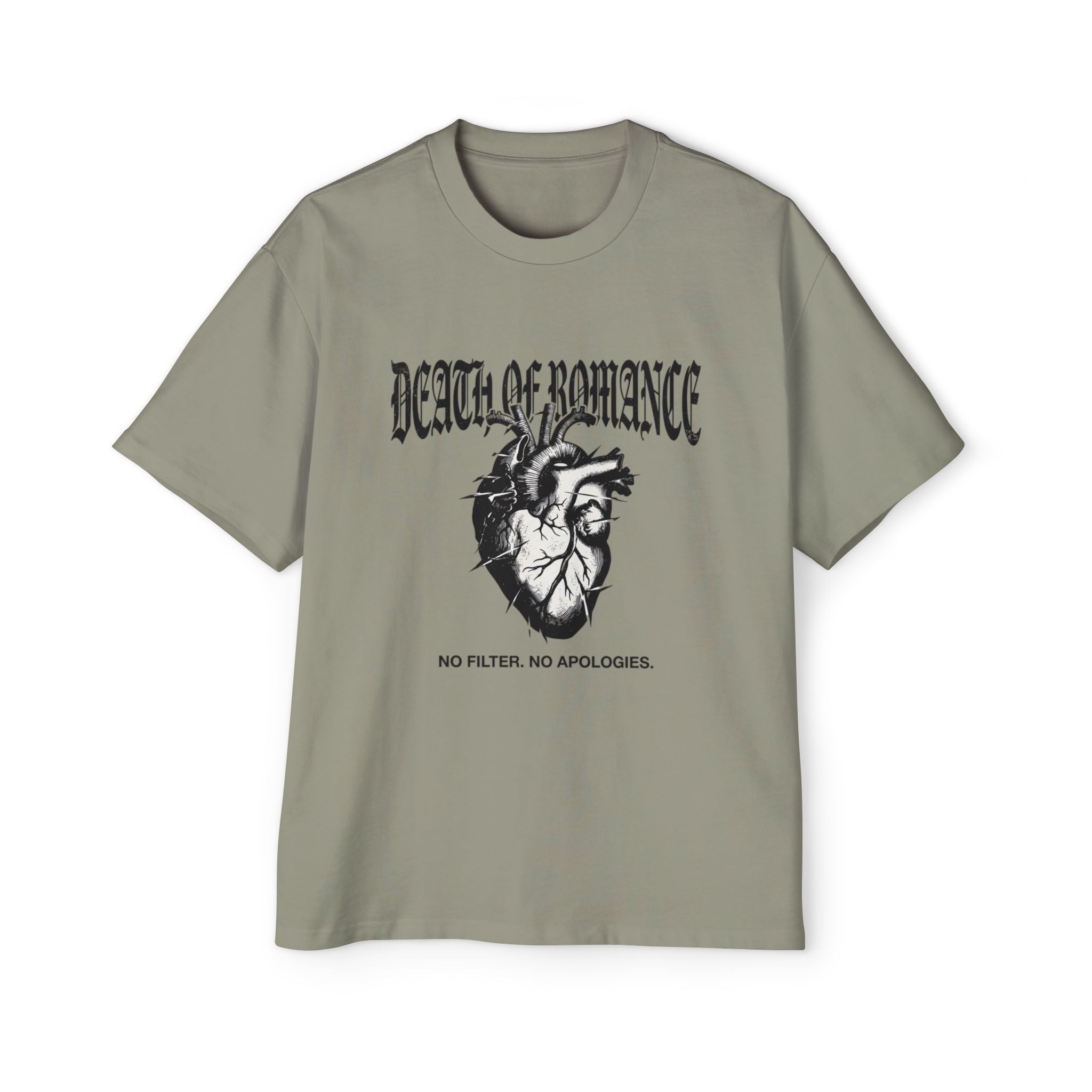 Death of Romance Graphic Tee — “No Filter. No Apologies.” Oversized Men’s Shirt