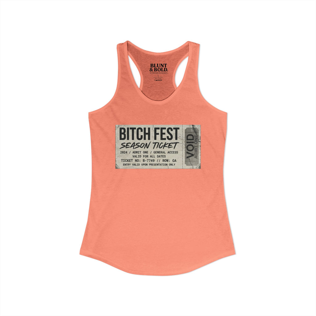 Womens BITCH FEST Ideal Racerback Tank