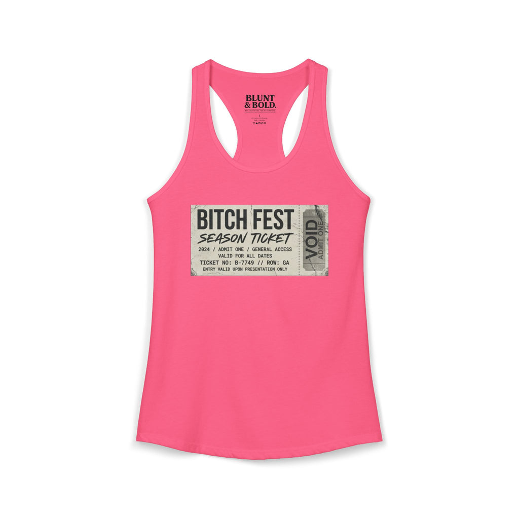 Womens BITCH FEST Ideal Racerback Tank
