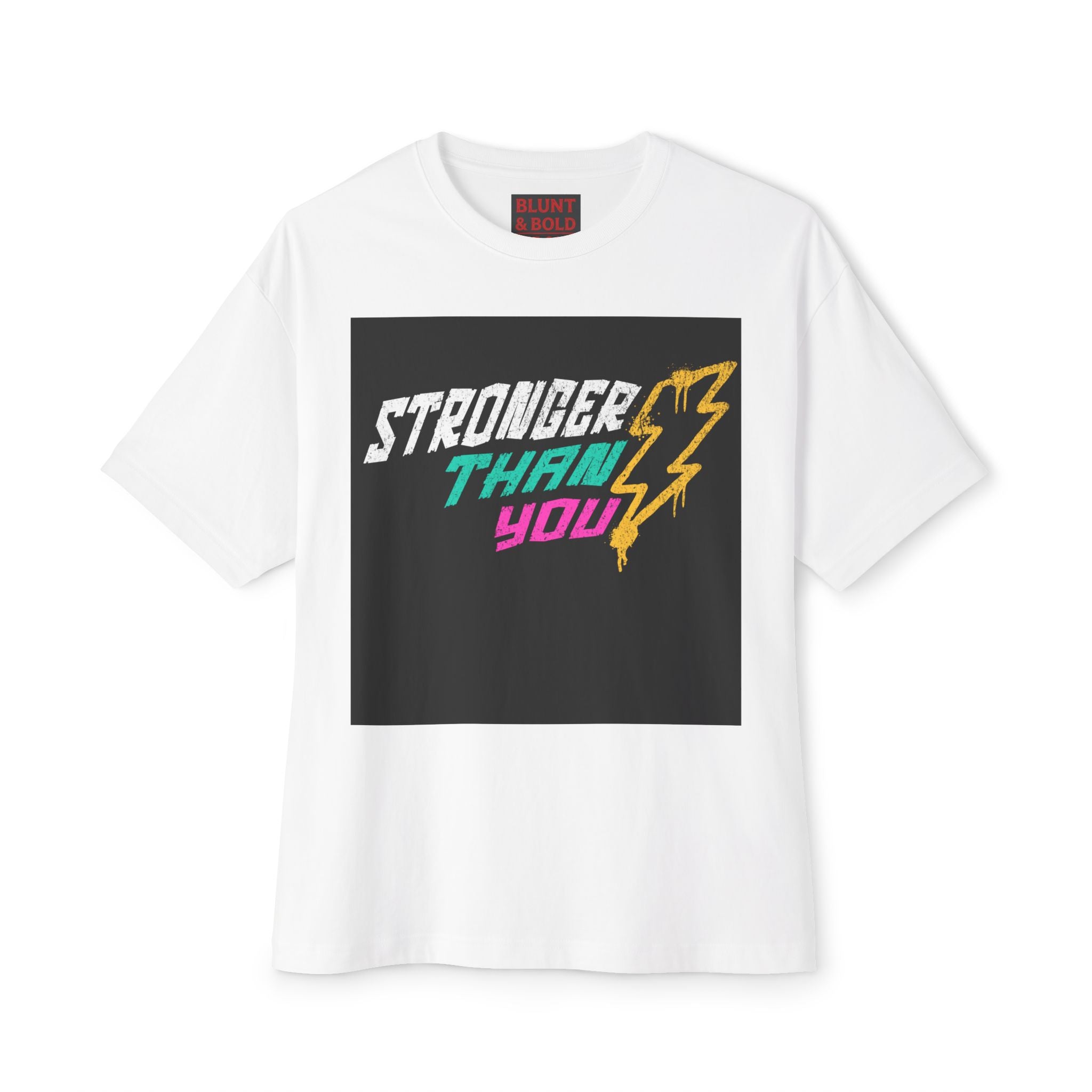 Mens  "Stronger Than You" Oversized Tee