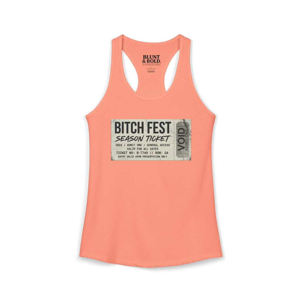 Womens BITCH FEST Ideal Racerback Tank