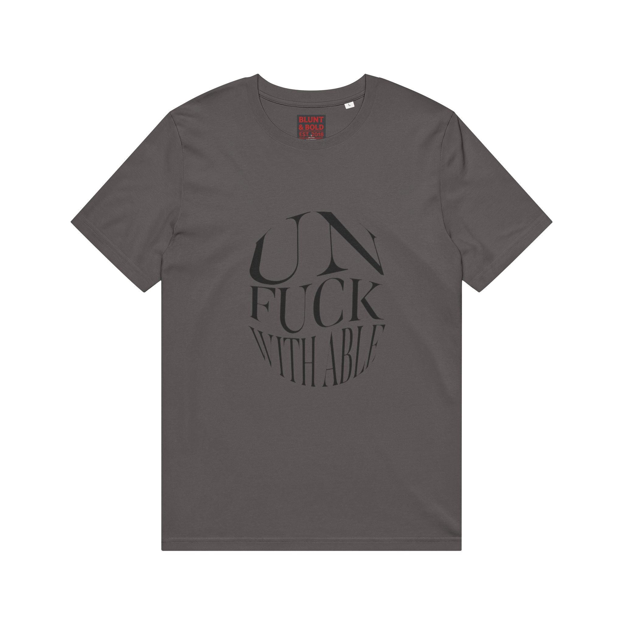 Mens  "UNFUCKWITHABLE" Bold Typography Tee