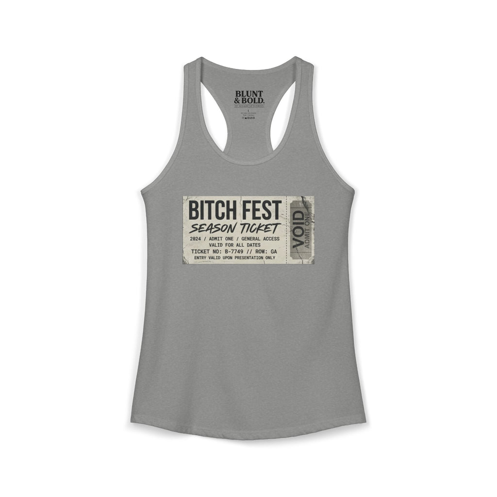 Womens BITCH FEST Ideal Racerback Tank