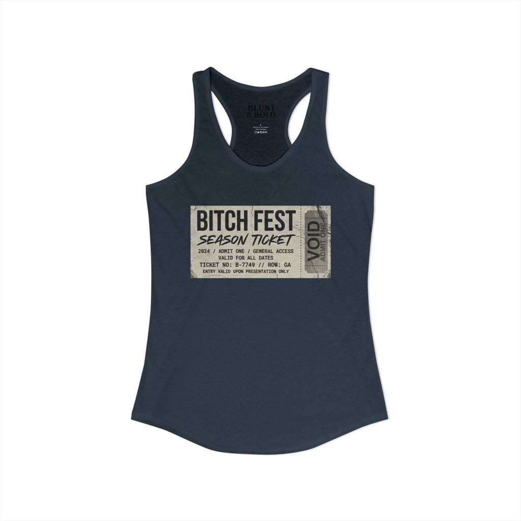 Womens BITCH FEST Ideal Racerback Tank