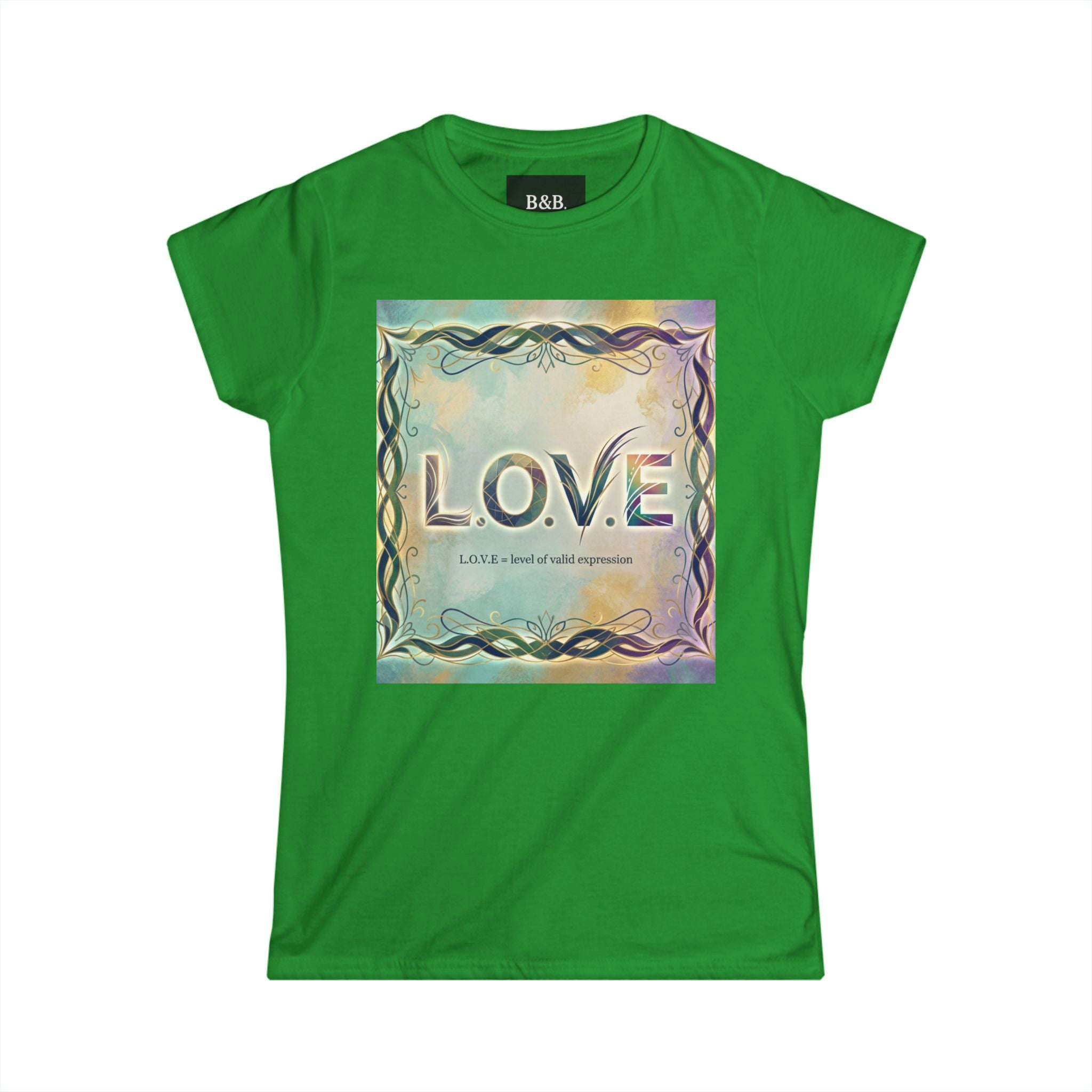 Womens L.o.v.e (LEVEL OF VALID EXPRESSION) Inspirational Tee