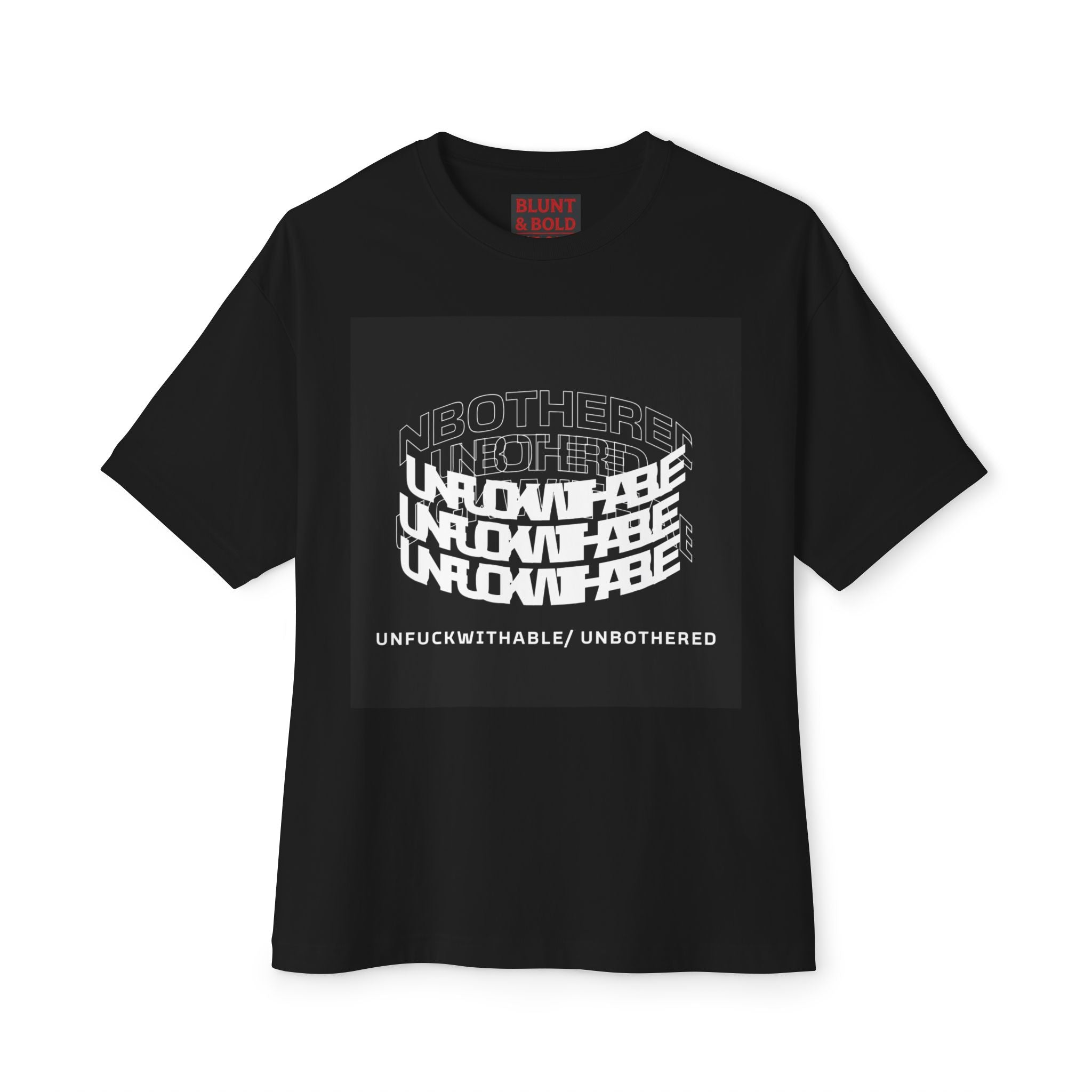 Mens Unfuckwithable/ Unbothered Graphic  Oversized Tee