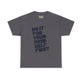 Mens Do It For Yourself First Tee