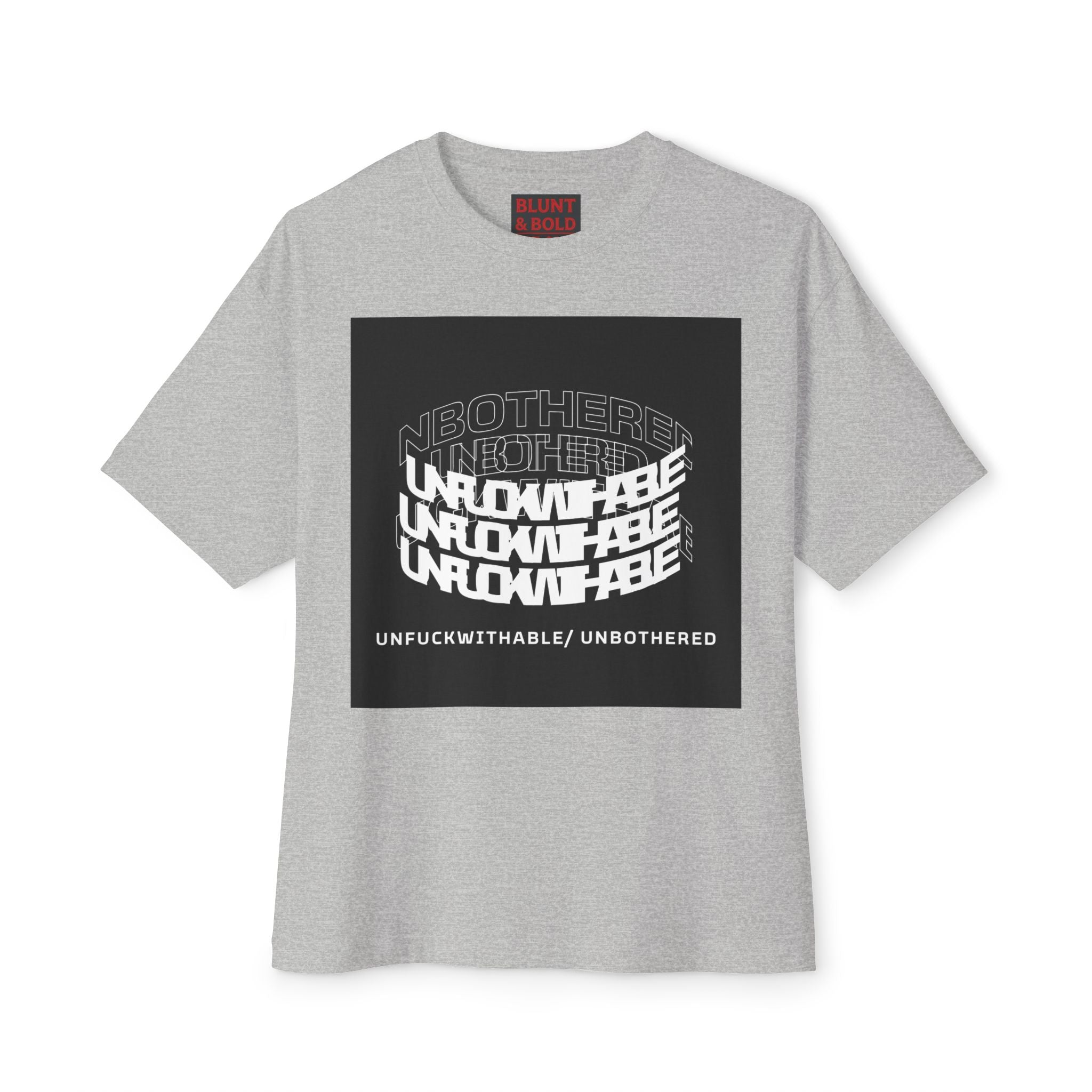 Mens Unfuckwithable/ Unbothered Graphic  Oversized Tee