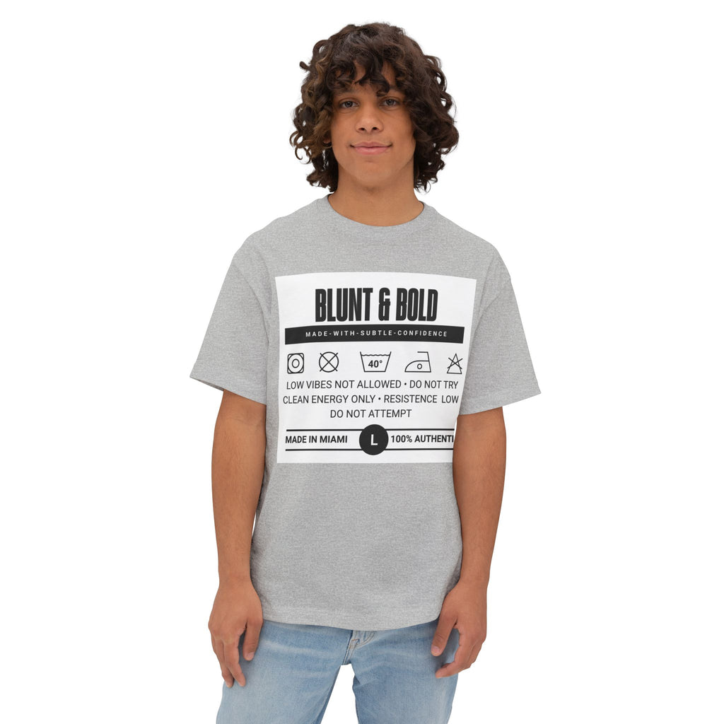 Blunt & Bold' Truth Label + Oversized Tee