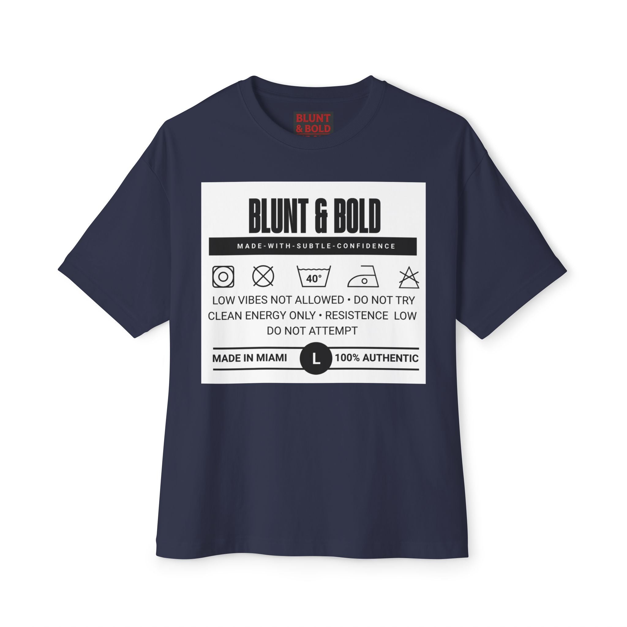 Blunt & Bold' Truth Label + Oversized Tee