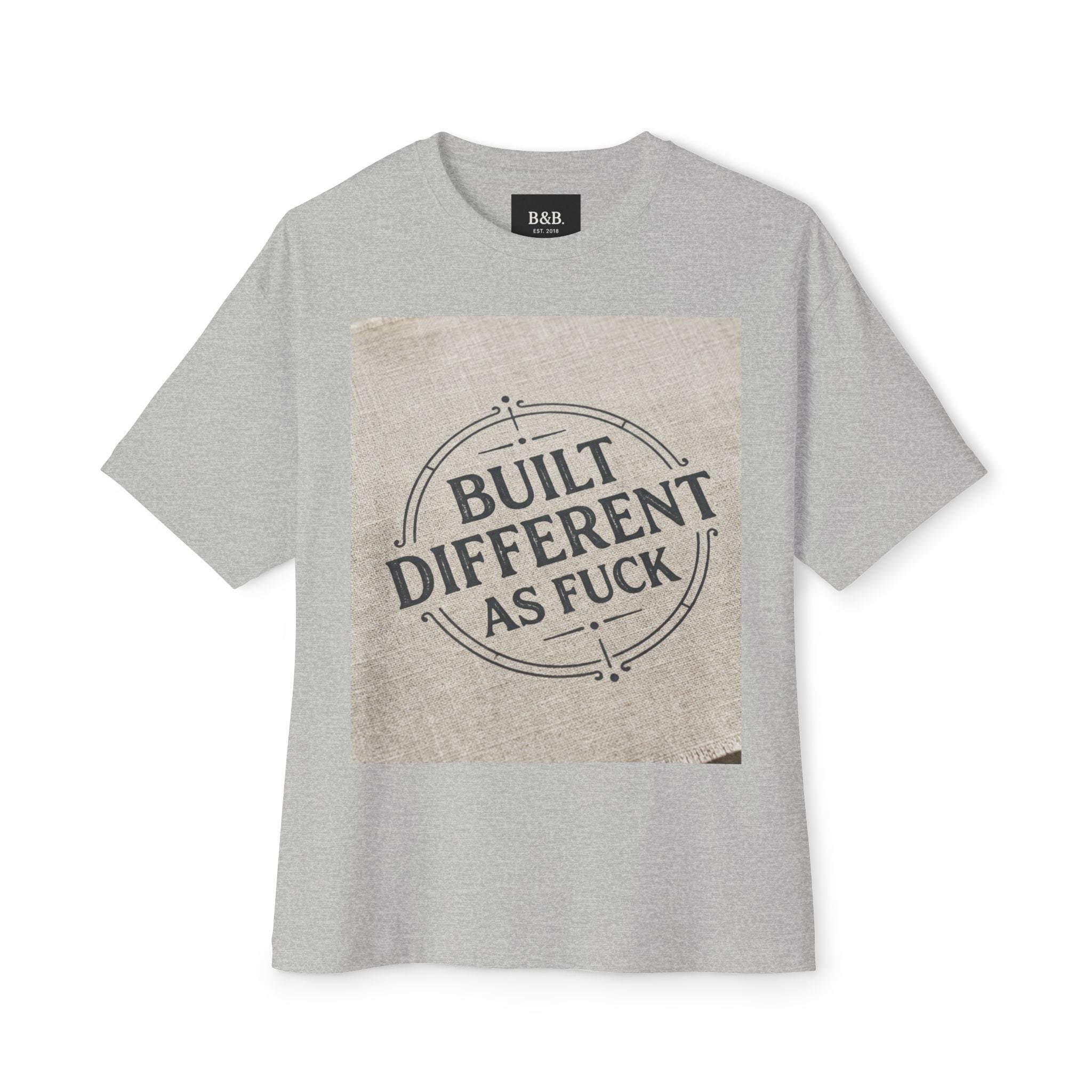 Built Different As F**k Graphic Tee — Bold Statement Oversized T‑Shirt