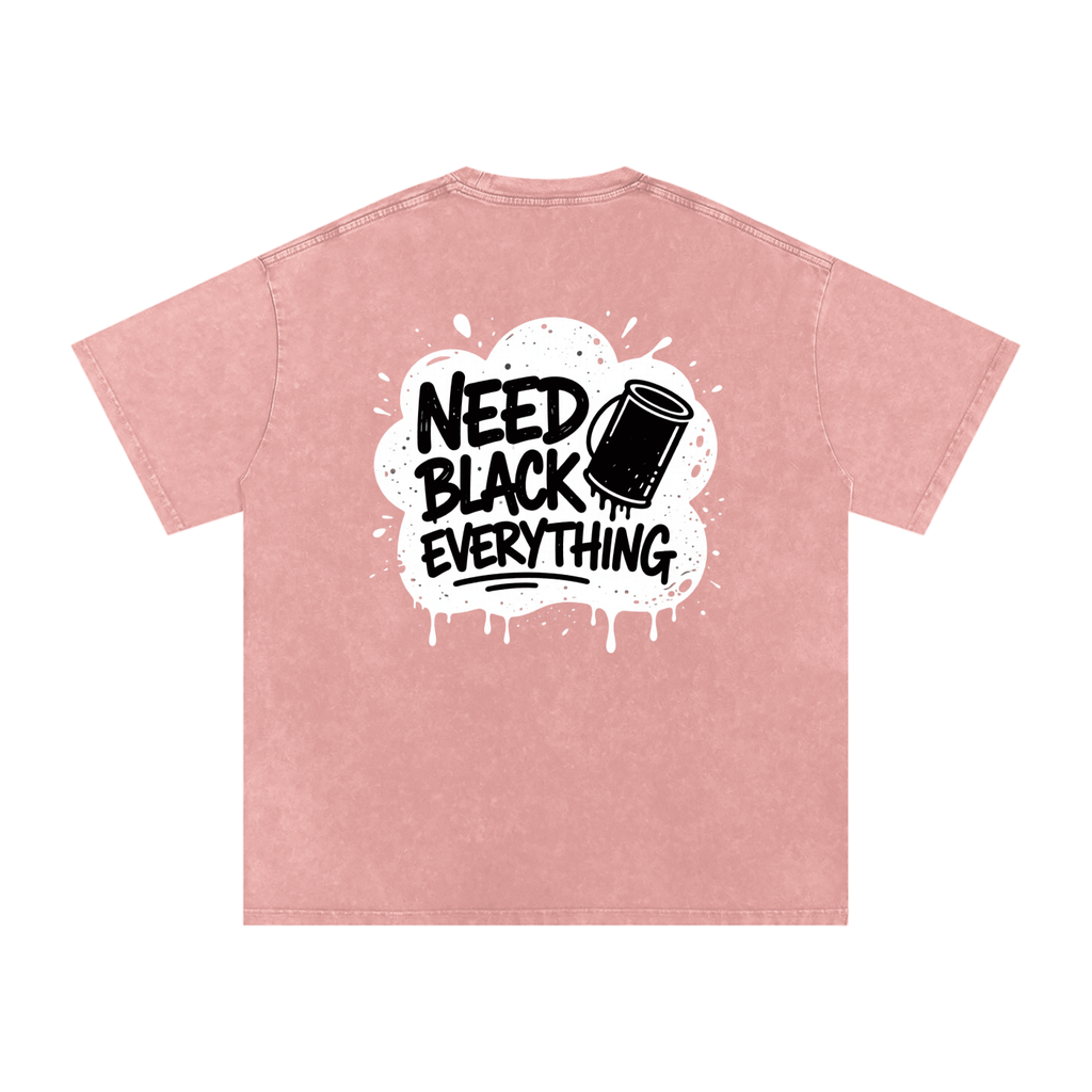 MENS 'NEED  BLACK EVERYTHING 'Snow Washed Oversized Cotton TEE