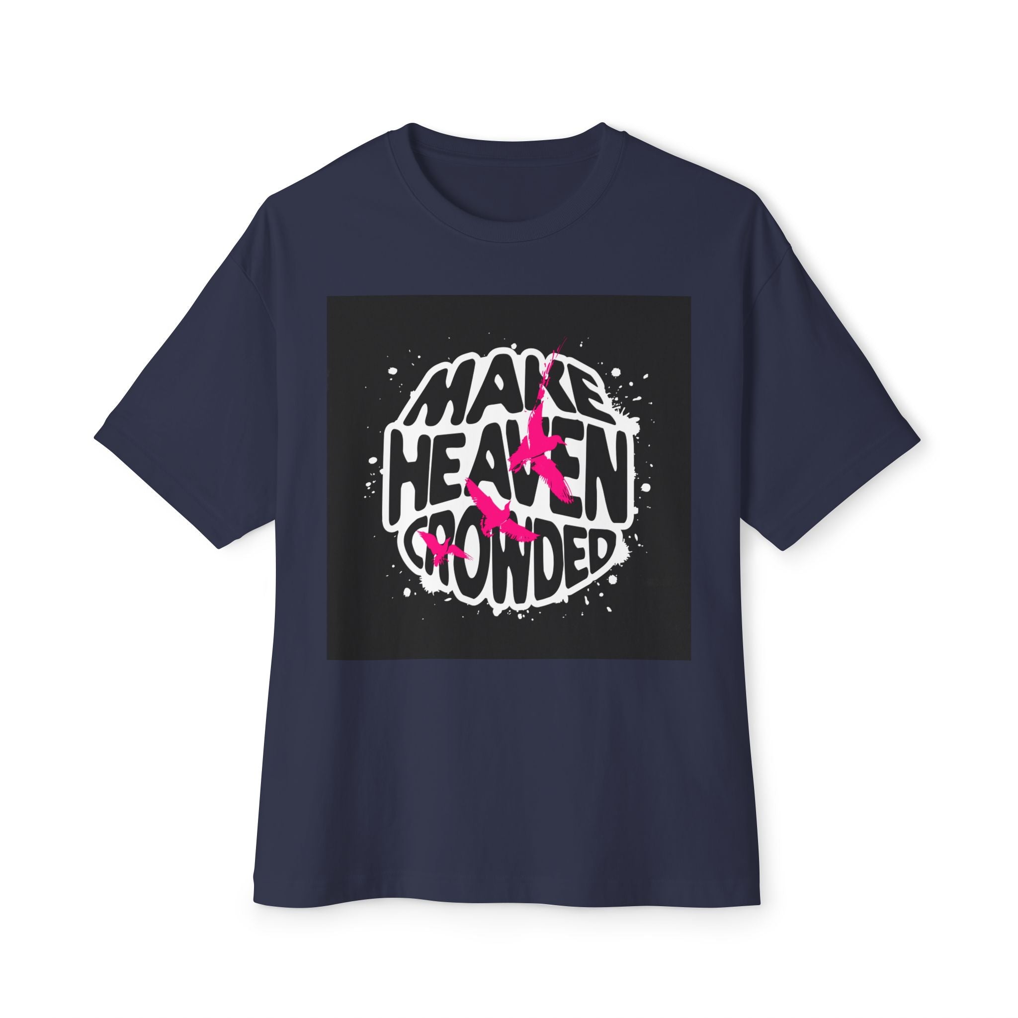 Mens Make Heaven Crowded Graphic Oversized Tee