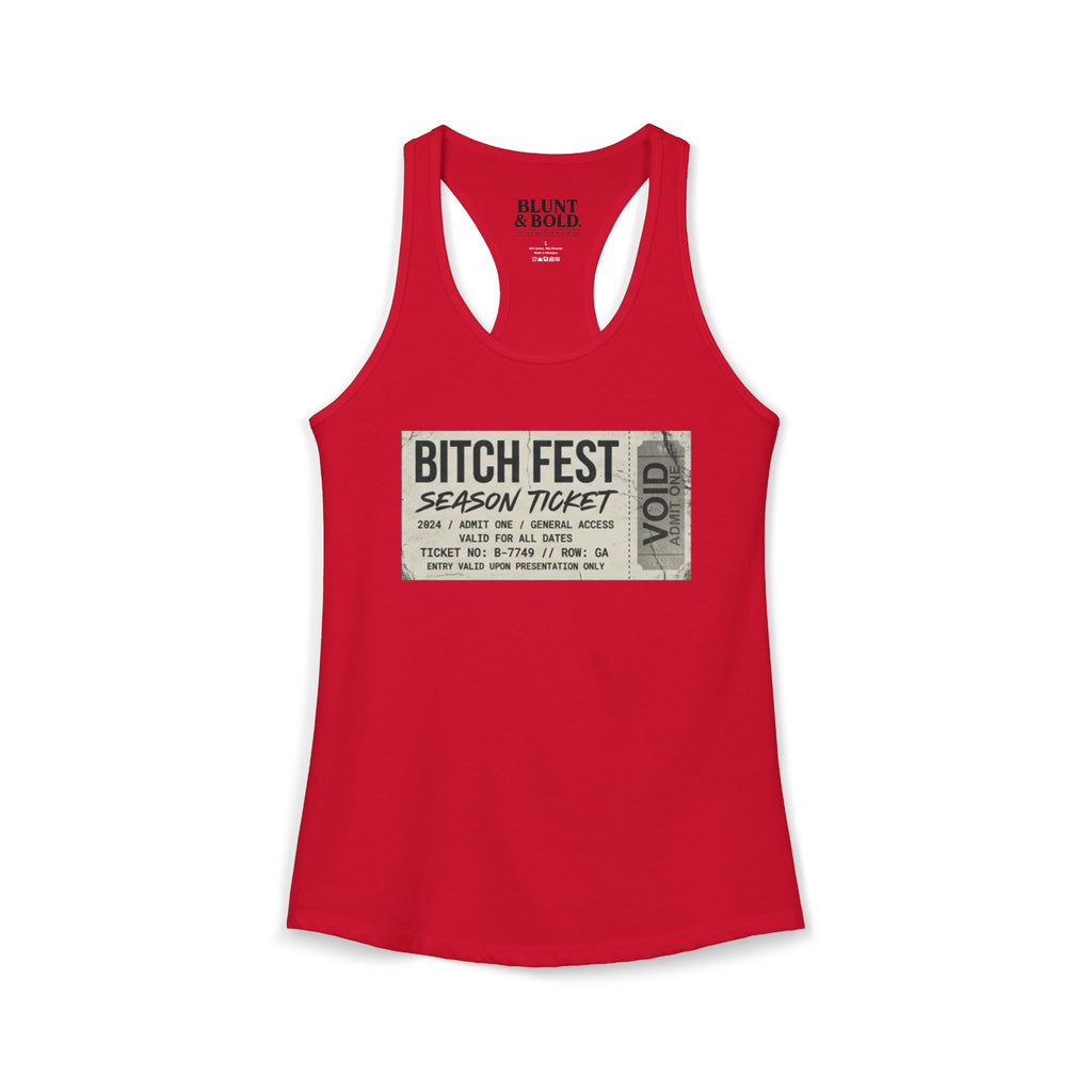 Womens BITCH FEST Ideal Racerback Tank