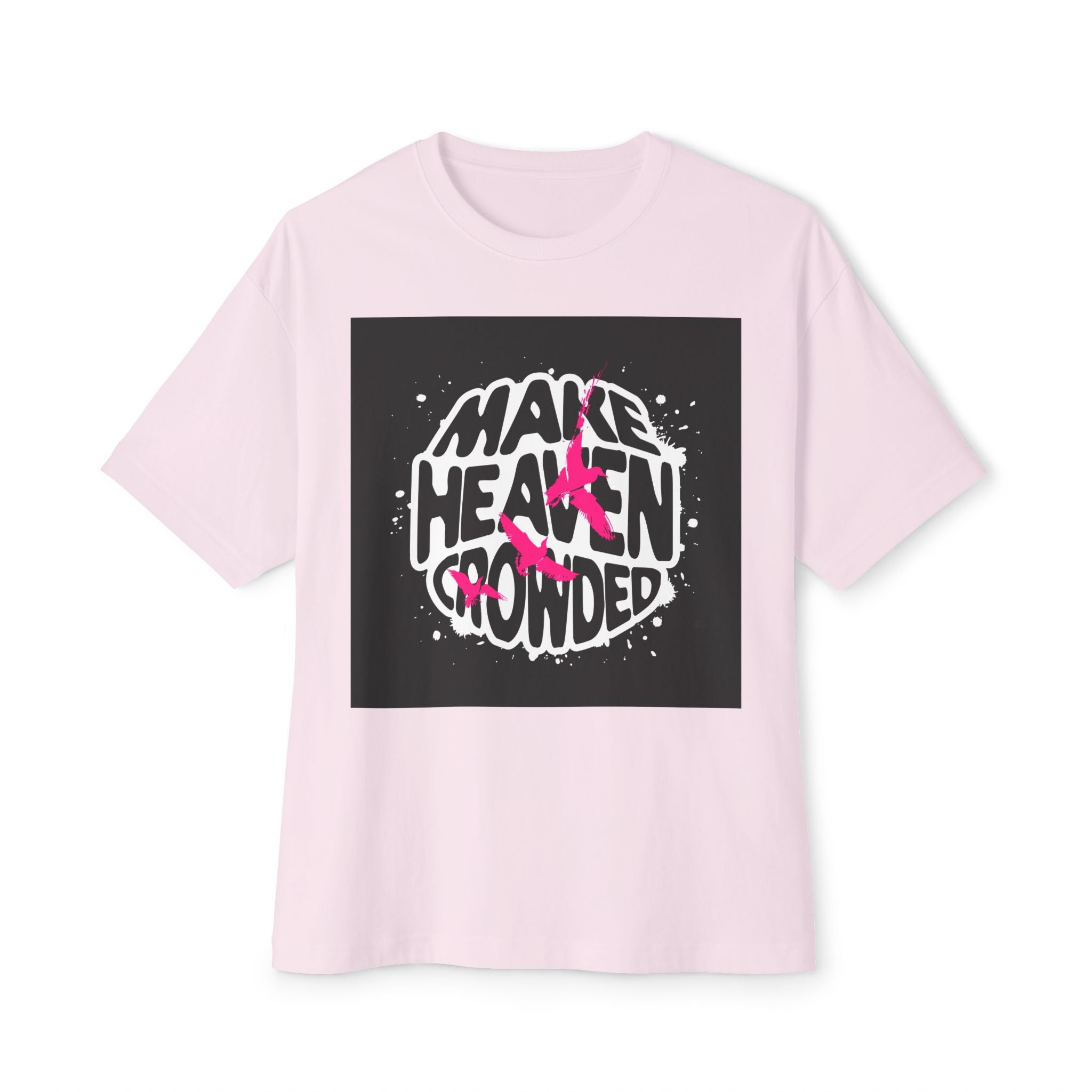 Mens Make Heaven Crowded Graphic Oversized Tee