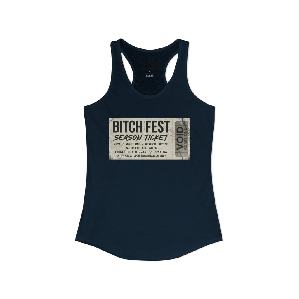 Womens BITCH FEST Ideal Racerback Tank