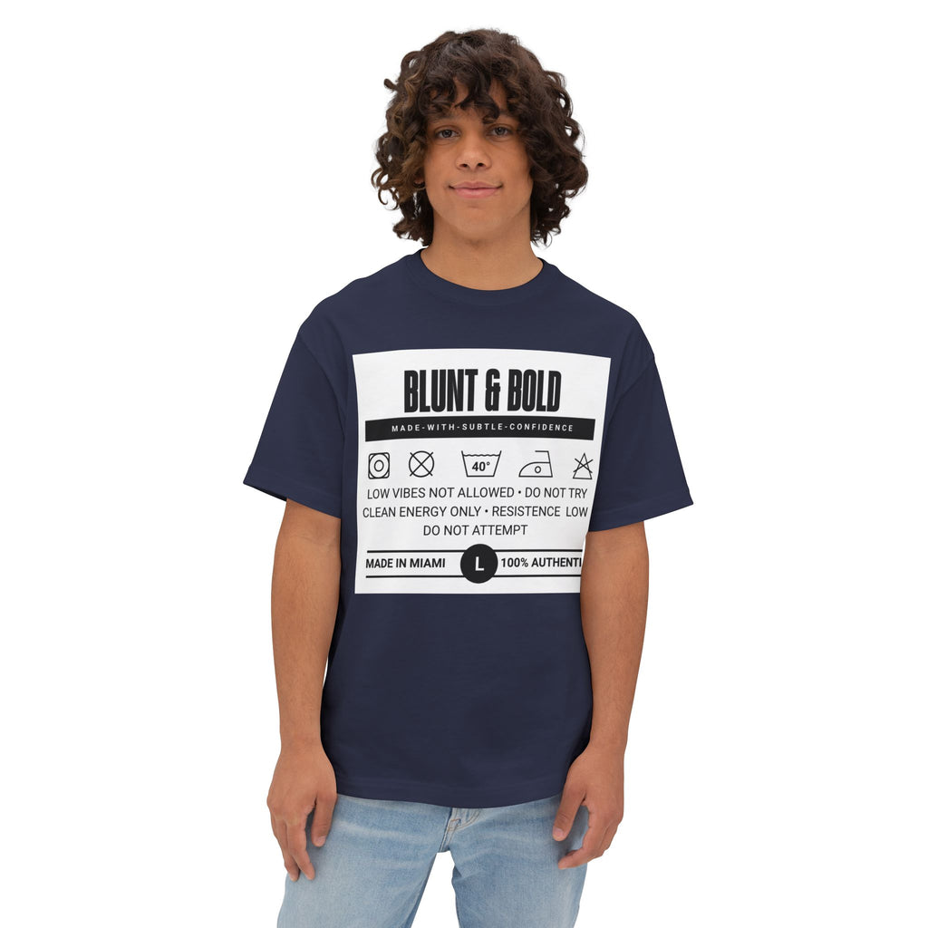 Blunt & Bold' Truth Label + Oversized Tee