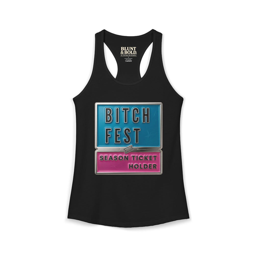 Womens BITCH FEST  Ideal Racerback Tank