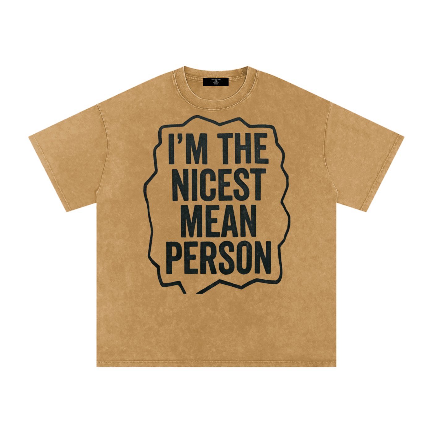 MENS ' NICEST MEAN PERSON ' now Washed Oversized Cotton TEE