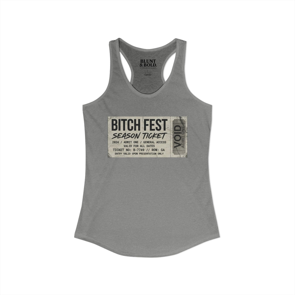 Womens BITCH FEST Ideal Racerback Tank