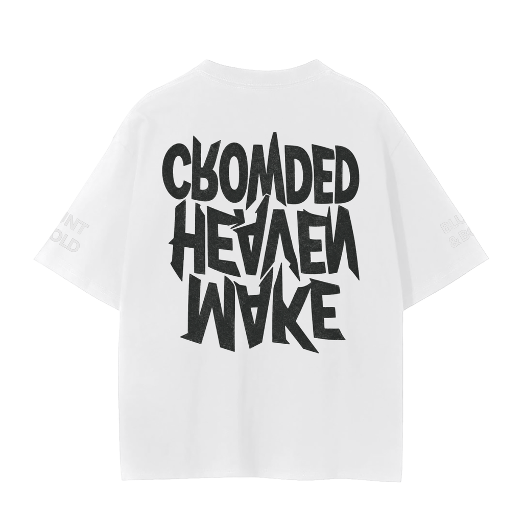 MENS 'MAKE HEAVEN CROWDED' Seemless Oversized Tee