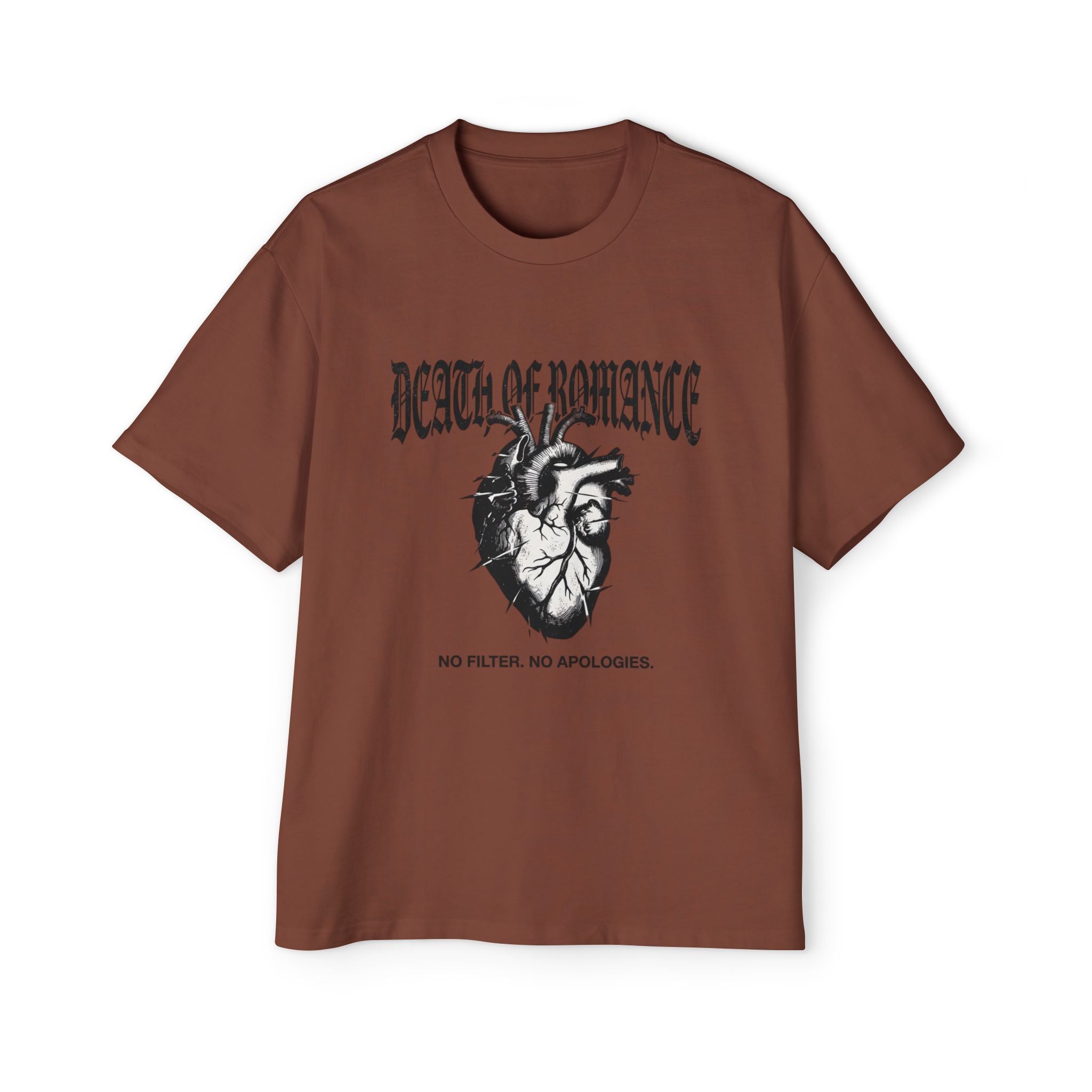 Death of Romance Graphic Tee — “No Filter. No Apologies.” Oversized Men’s Shirt
