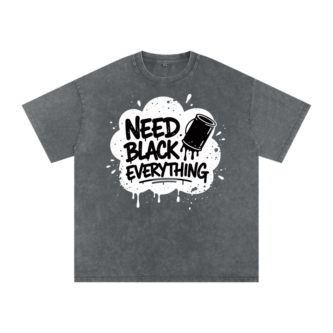 MENS 'NEED  BLACK EVERYTHING 'Snow Washed Oversized Cotton TEE