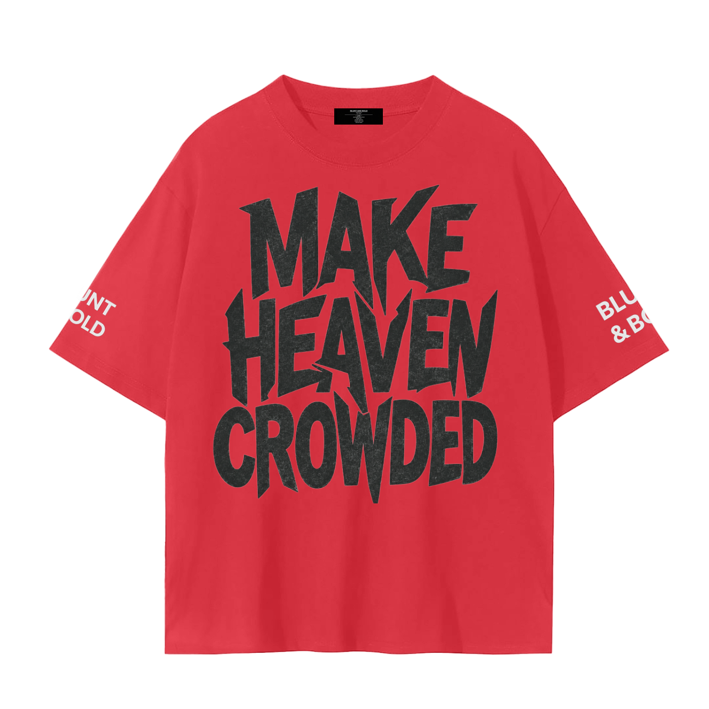MENS 'MAKE HEAVEN CROWDED'