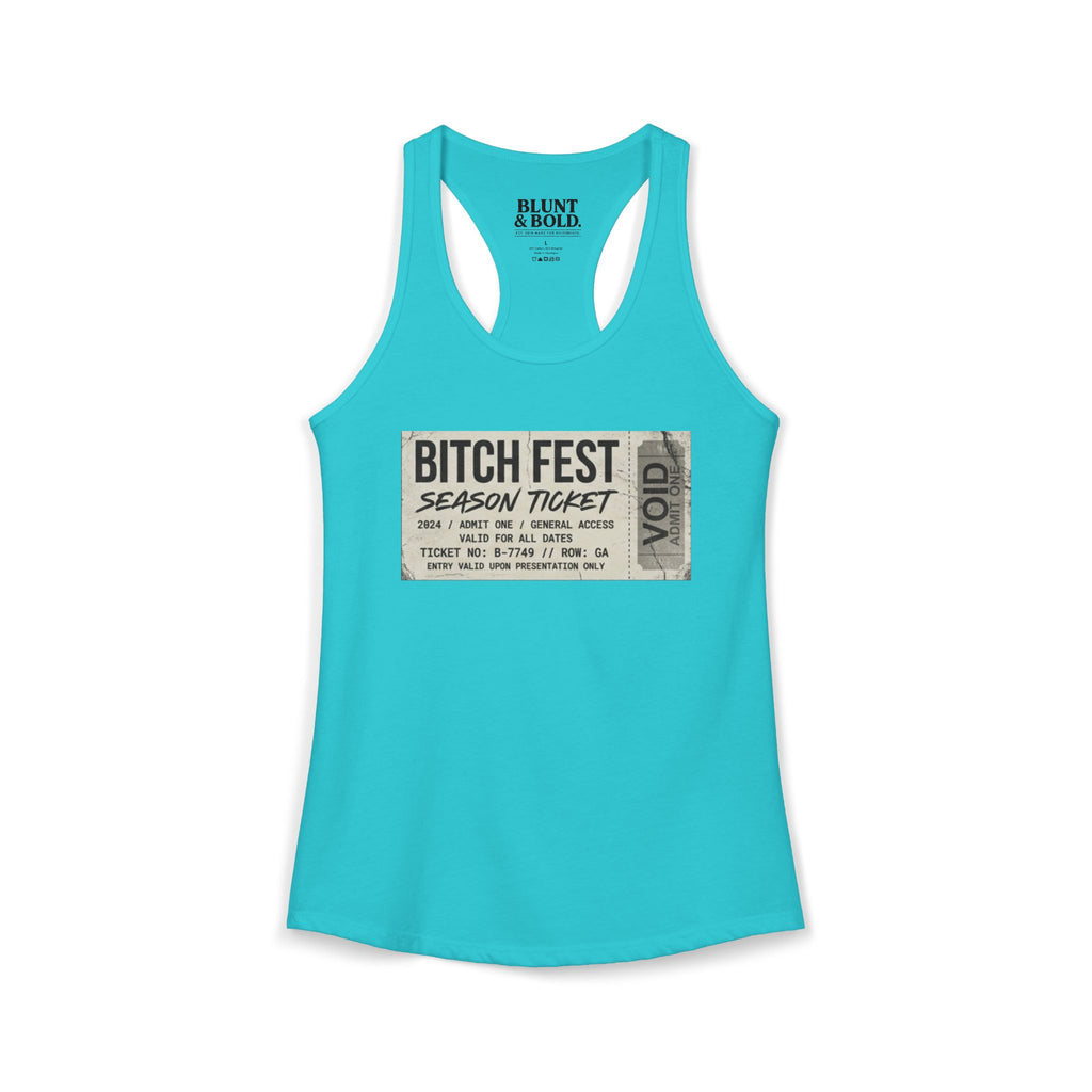 Womens BITCH FEST Ideal Racerback Tank