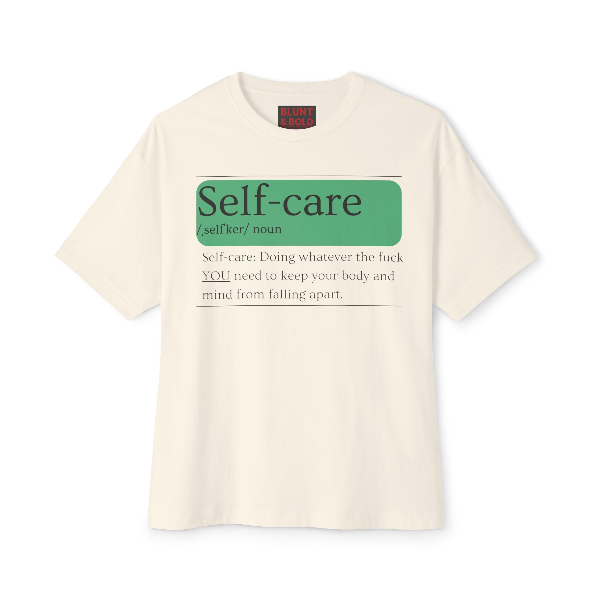 Mens Self-care EXPLICIT Definition Oversized Tee