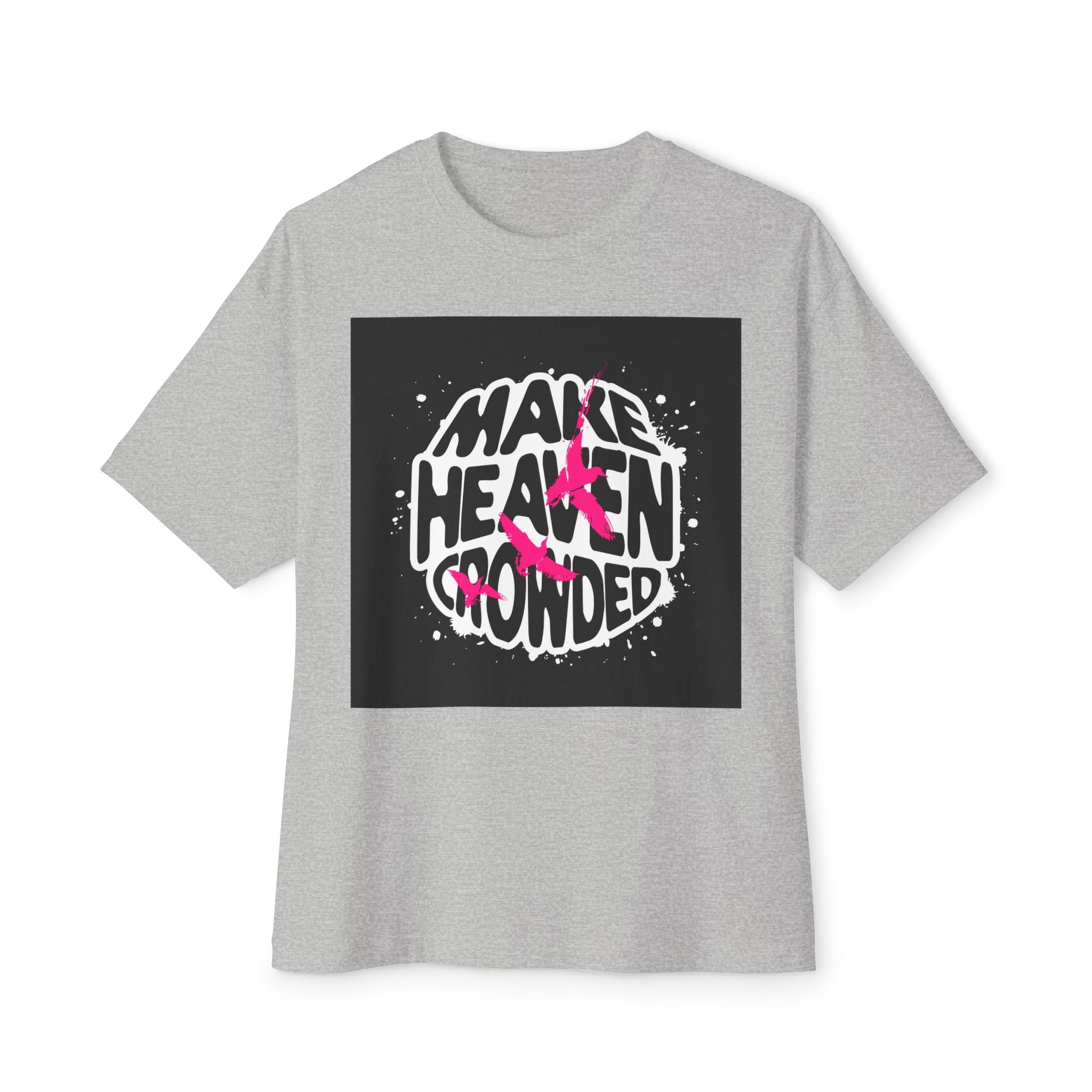 Mens Make Heaven Crowded Graphic Oversized Tee