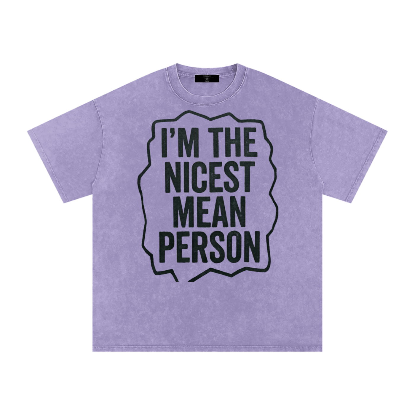 MENS ' NICEST MEAN PERSON ' now Washed Oversized Cotton TEE