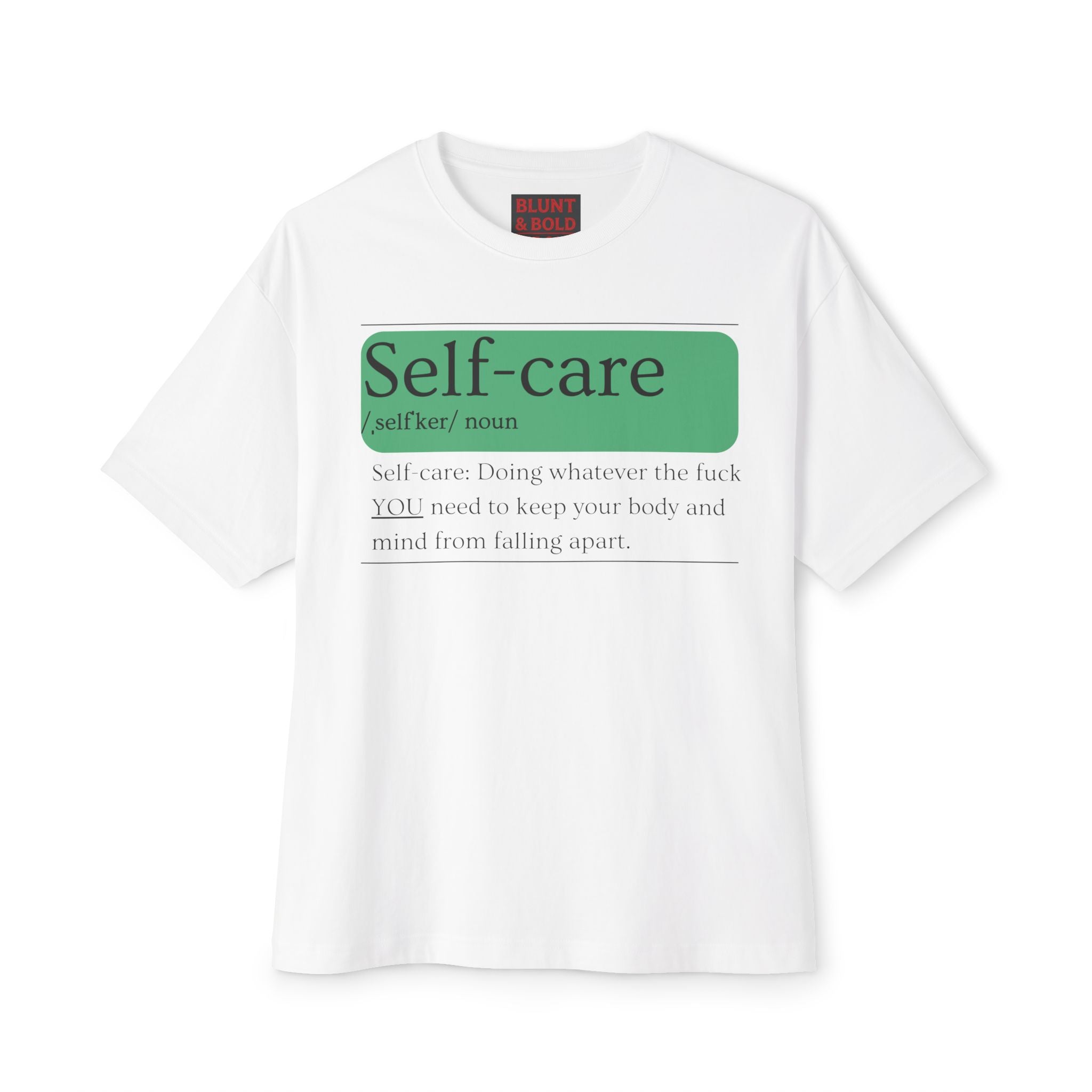 Mens Self-care EXPLICIT Definition Oversized Tee