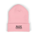 Blunt ^ Bold Classic Cuffed Beanie — Embroidered '