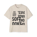Oversized Graphic Tee — “Soft Looks. Savage Moves.” Bold Typography Shirt