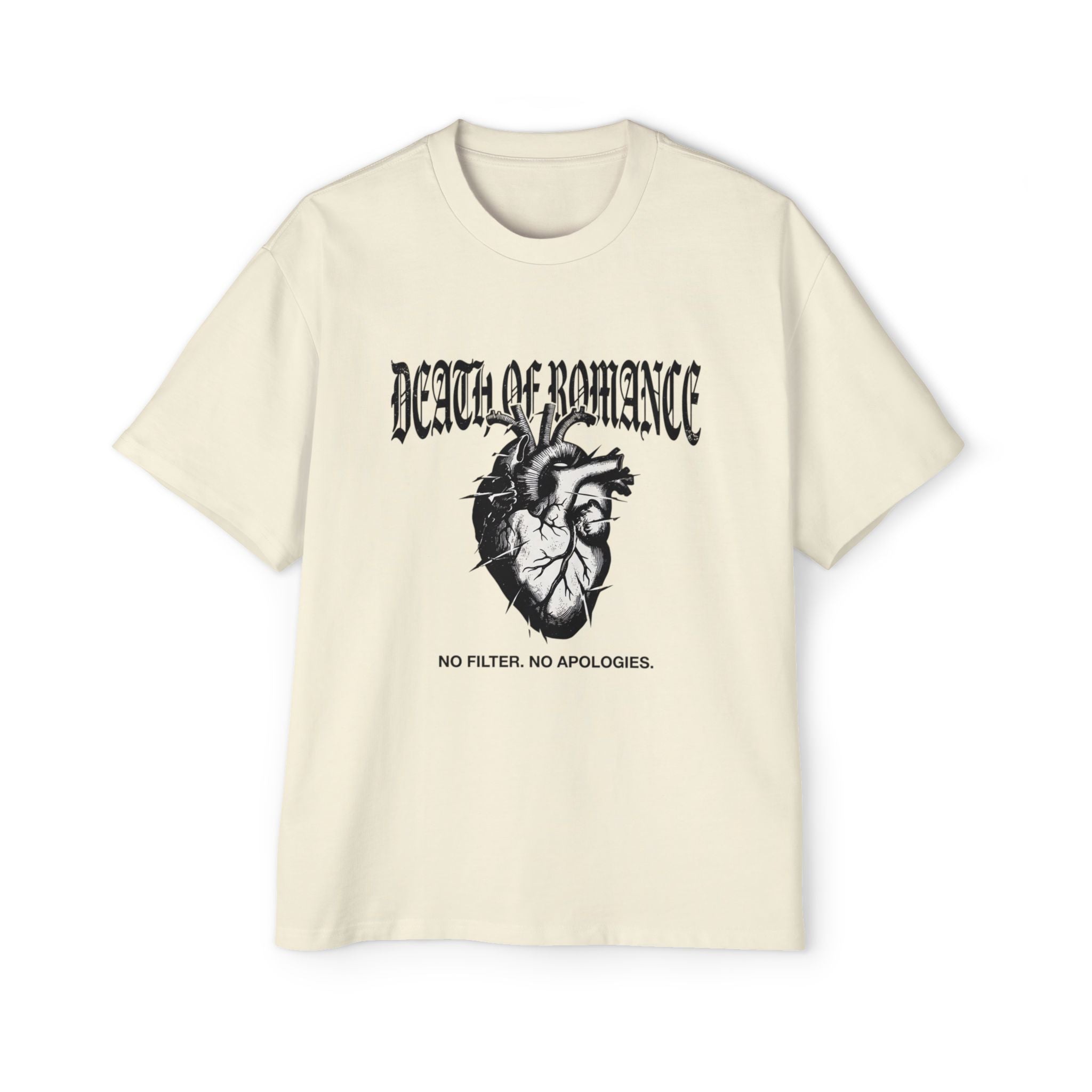 Death of Romance Graphic Tee — “No Filter. No Apologies.” Oversized Men’s Shirt
