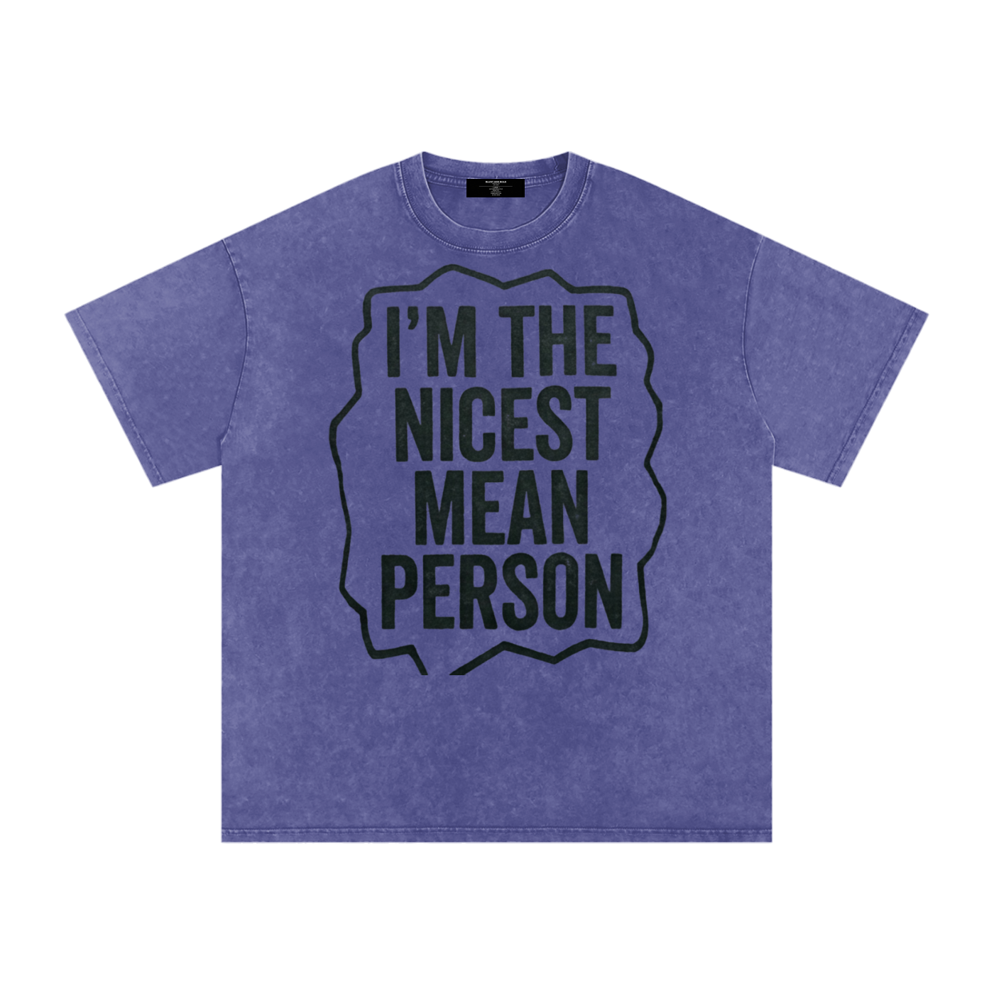 MENS ' NICEST MEAN PERSON ' now Washed Oversized Cotton TEE