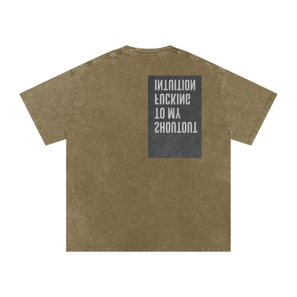 MENS 'MYFUCKING INTUITION' Snow Washed Oversized Cotton TEE