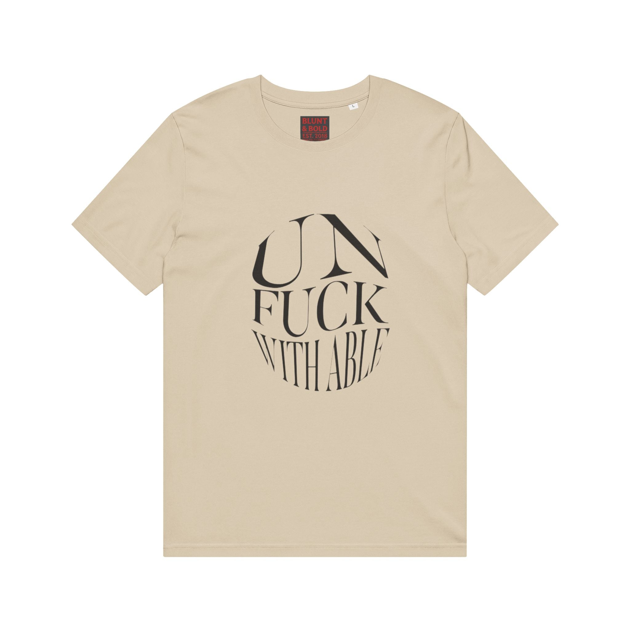 Mens  "UNFUCKWITHABLE" Bold Typography Tee