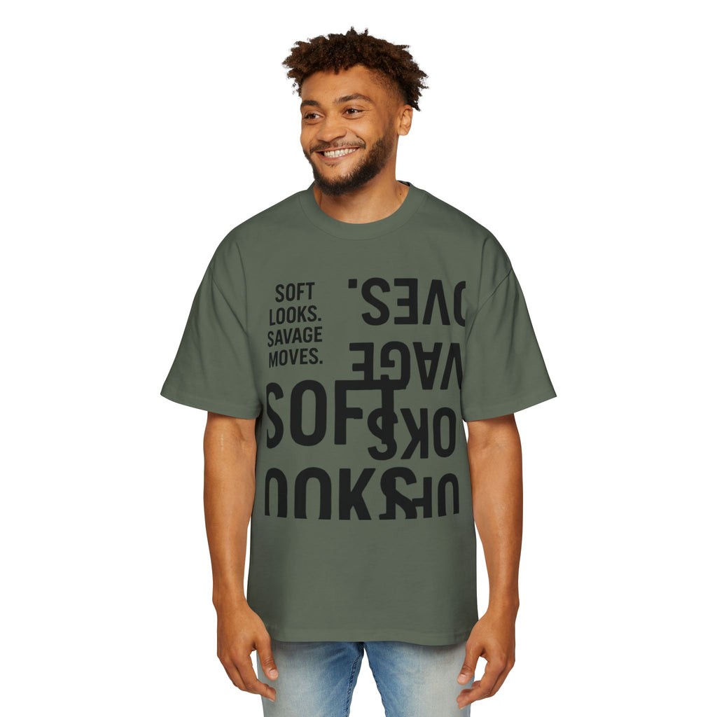 Oversized Graphic Tee — “Soft Looks. Savage Moves.” Bold Typography Shirt