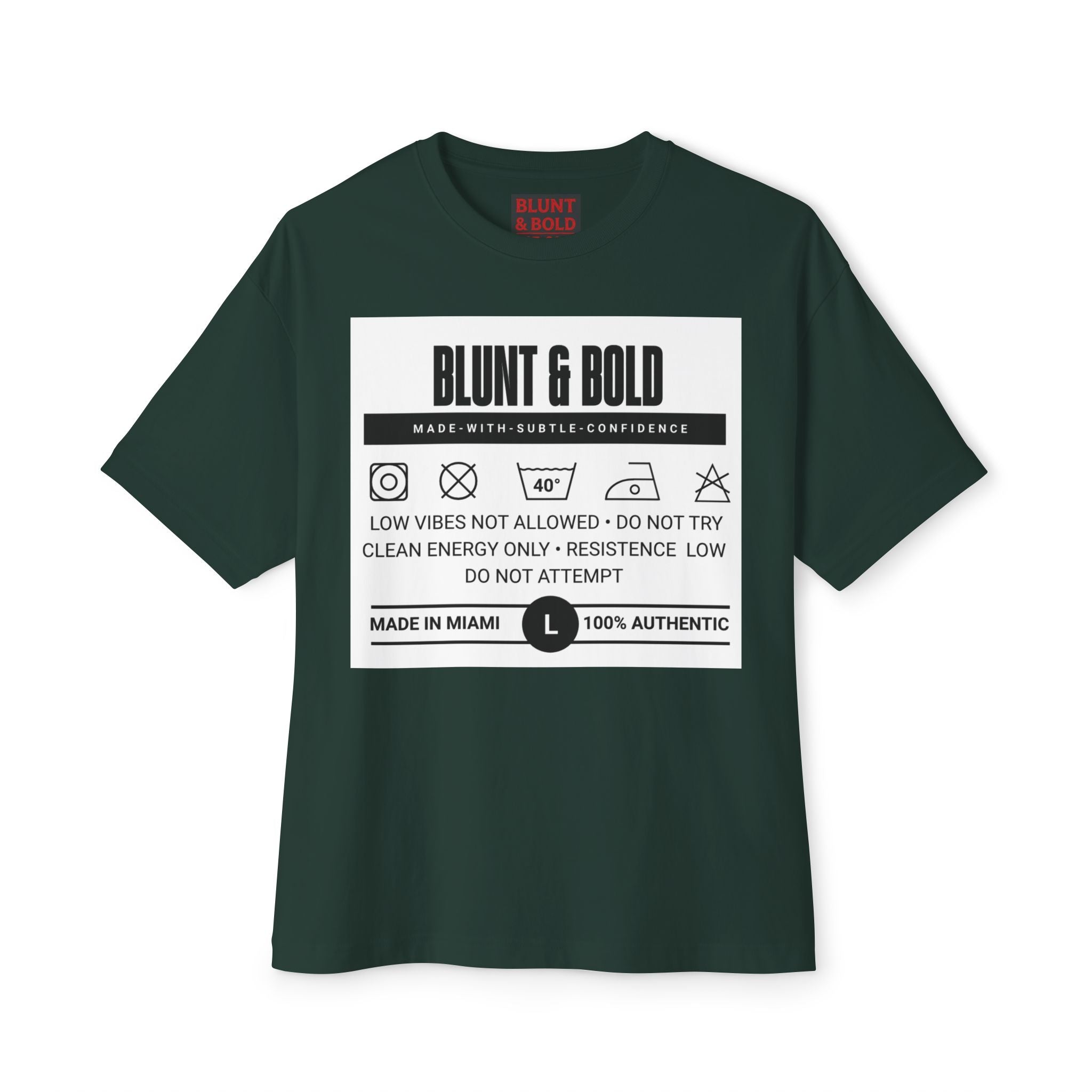 Blunt & Bold' Truth Label + Oversized Tee