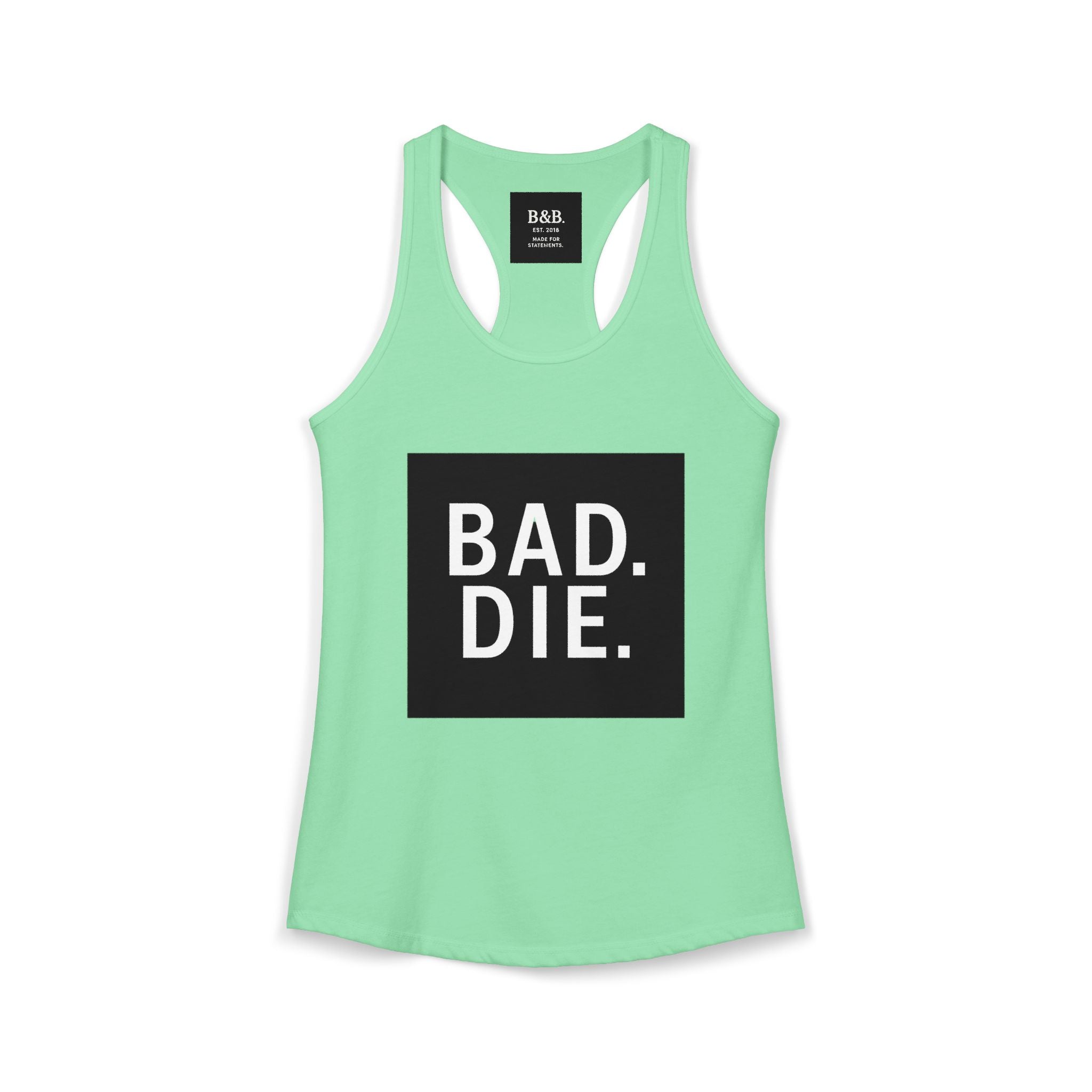 Womens Baddie  Ideal Racerback Tank