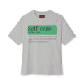 Mens Self-care EXPLICIT Definition Oversized Tee