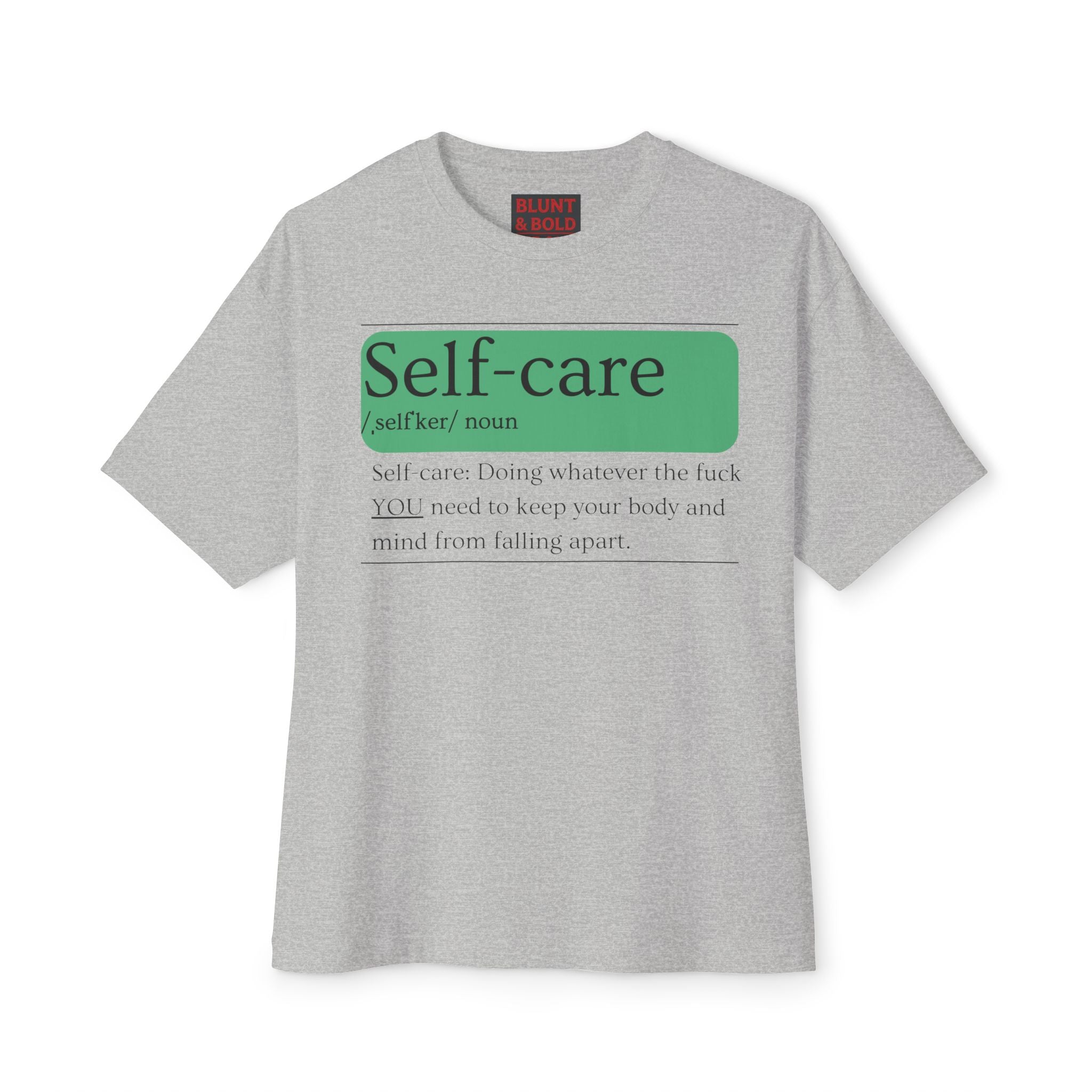 Mens Self-care EXPLICIT Definition Oversized Tee